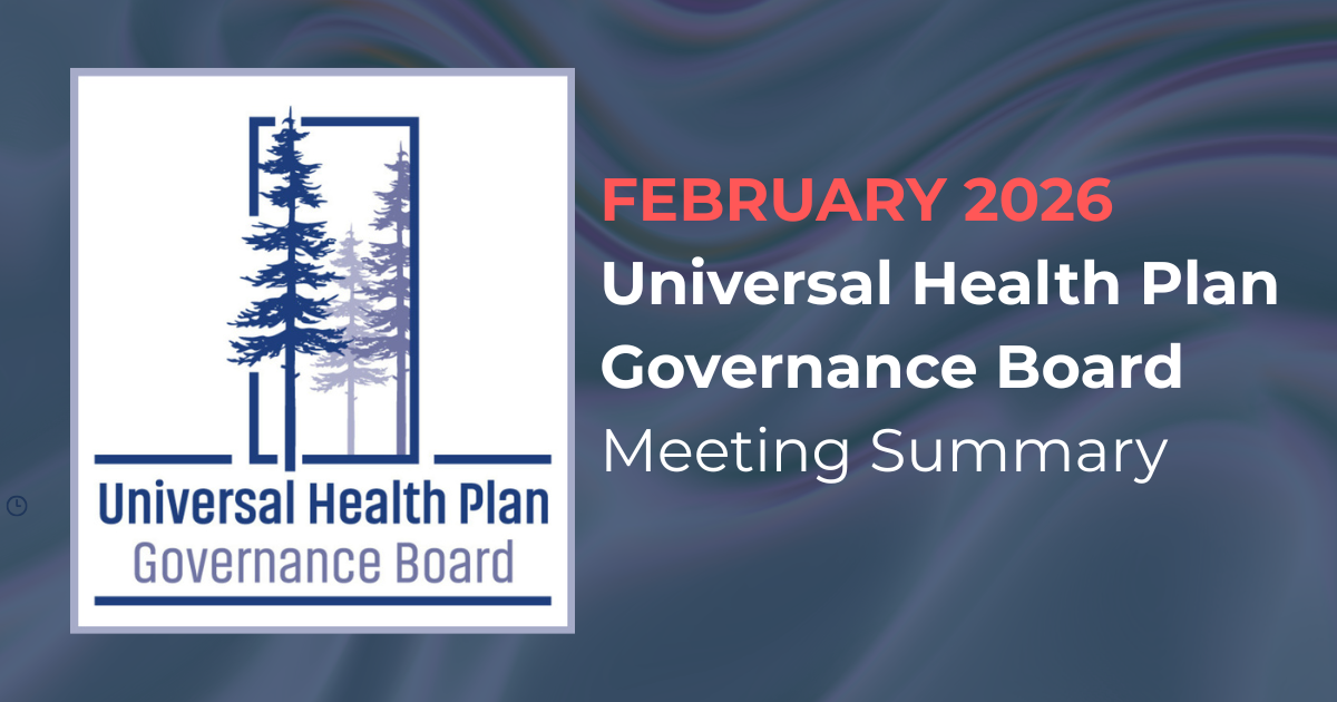 Universal Health Plan Governance Board : February 2026 Meeting Summary