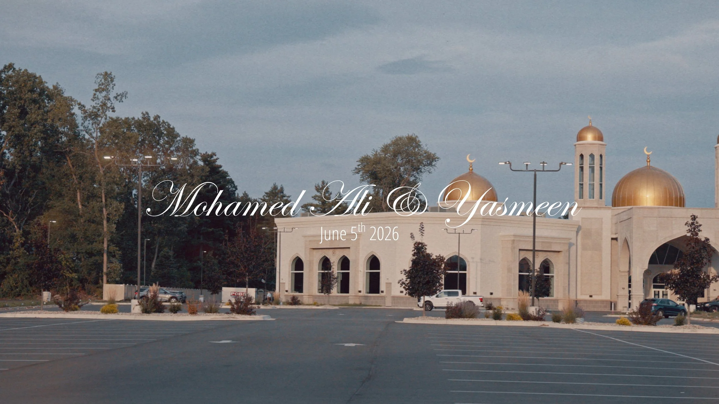 An image of a mosque with gold domes and crescent moon symbols, surrounded by trees, with an empty parking lot in the foreground. Text overlay reads: 'Mohamed Ali & Yasmeen, June 5th, 2026'.