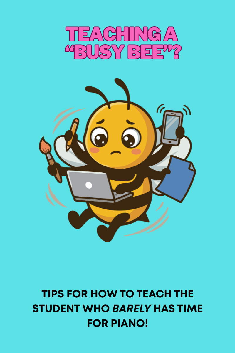 Are You Teaching a Busy Bee?