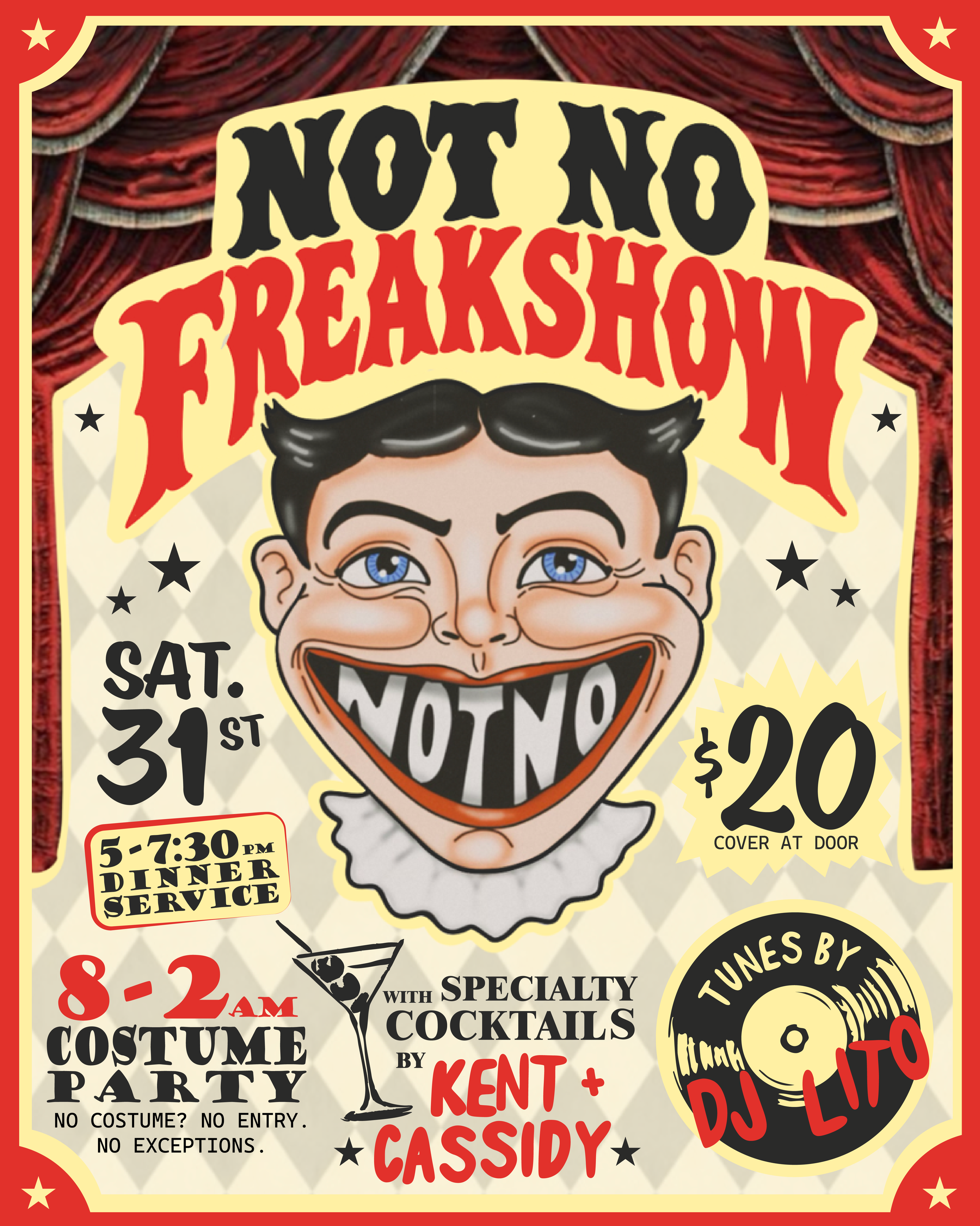 NOT NO FREAKSHOW VIP PRESALE TICKET