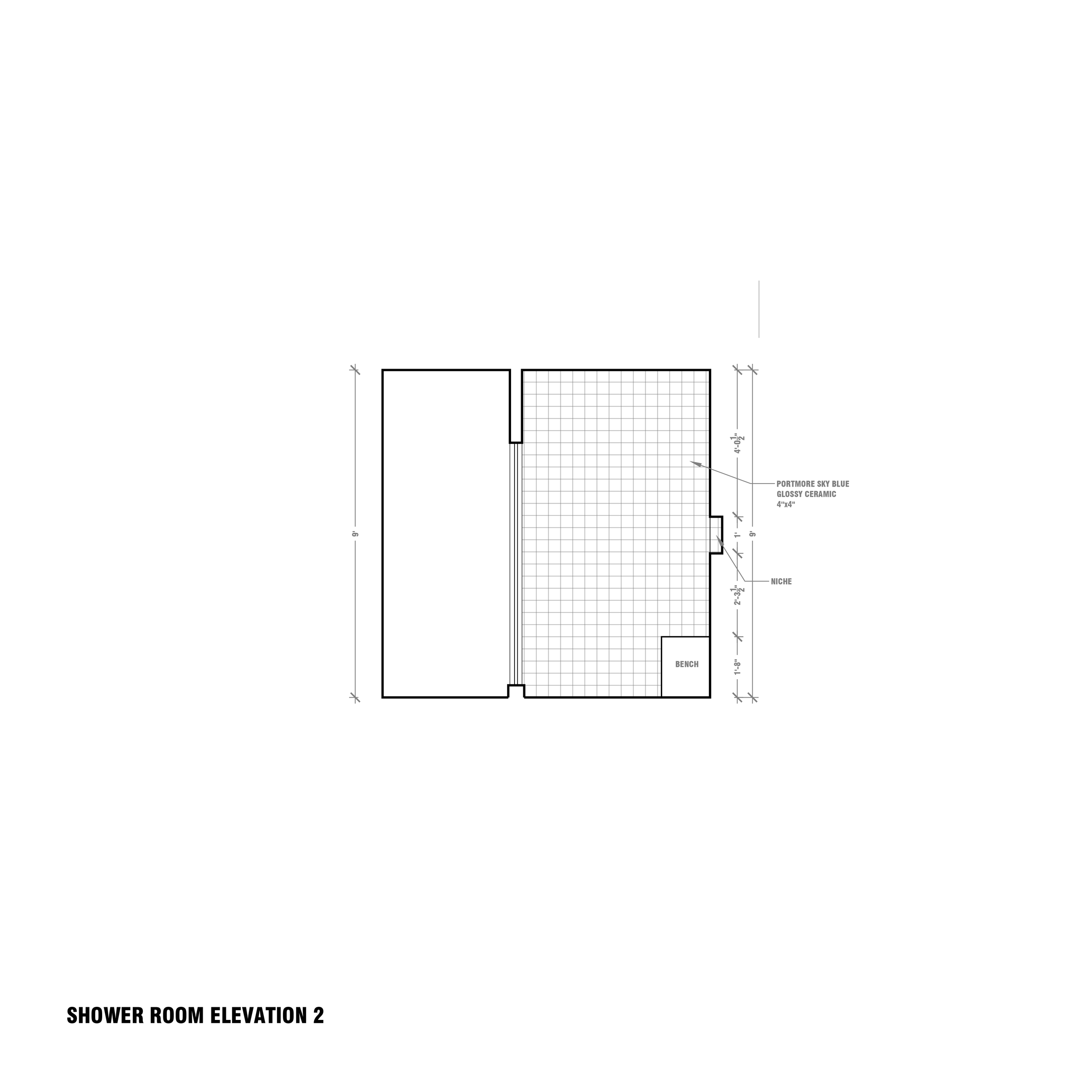 HUGHES PRIMARY BATHROOM DRAFTING_11 SHOWER ROOM ELEVATION 2.png