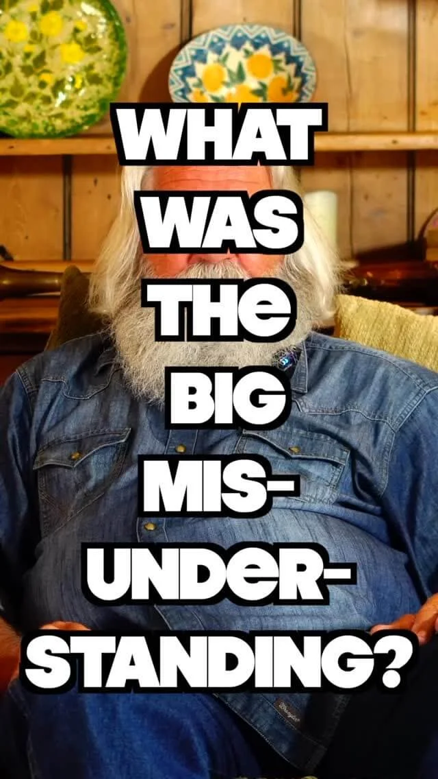 What was the big misunderstanding?