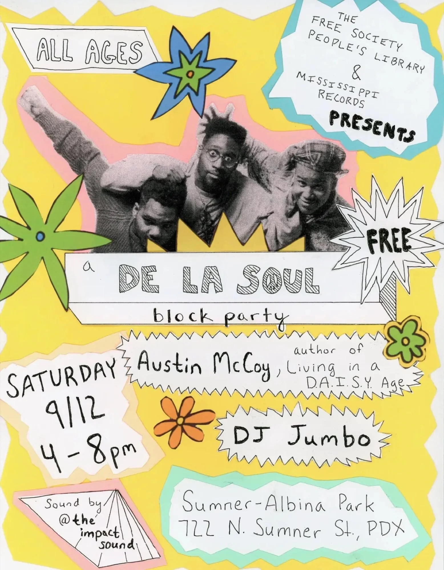 De La Soul block party with author Austin McCoy and DJ Jumbo, sound by the IMPACT! Sound, September 12, presented by the Free Society People's Library and Mississippi Records, Portland
