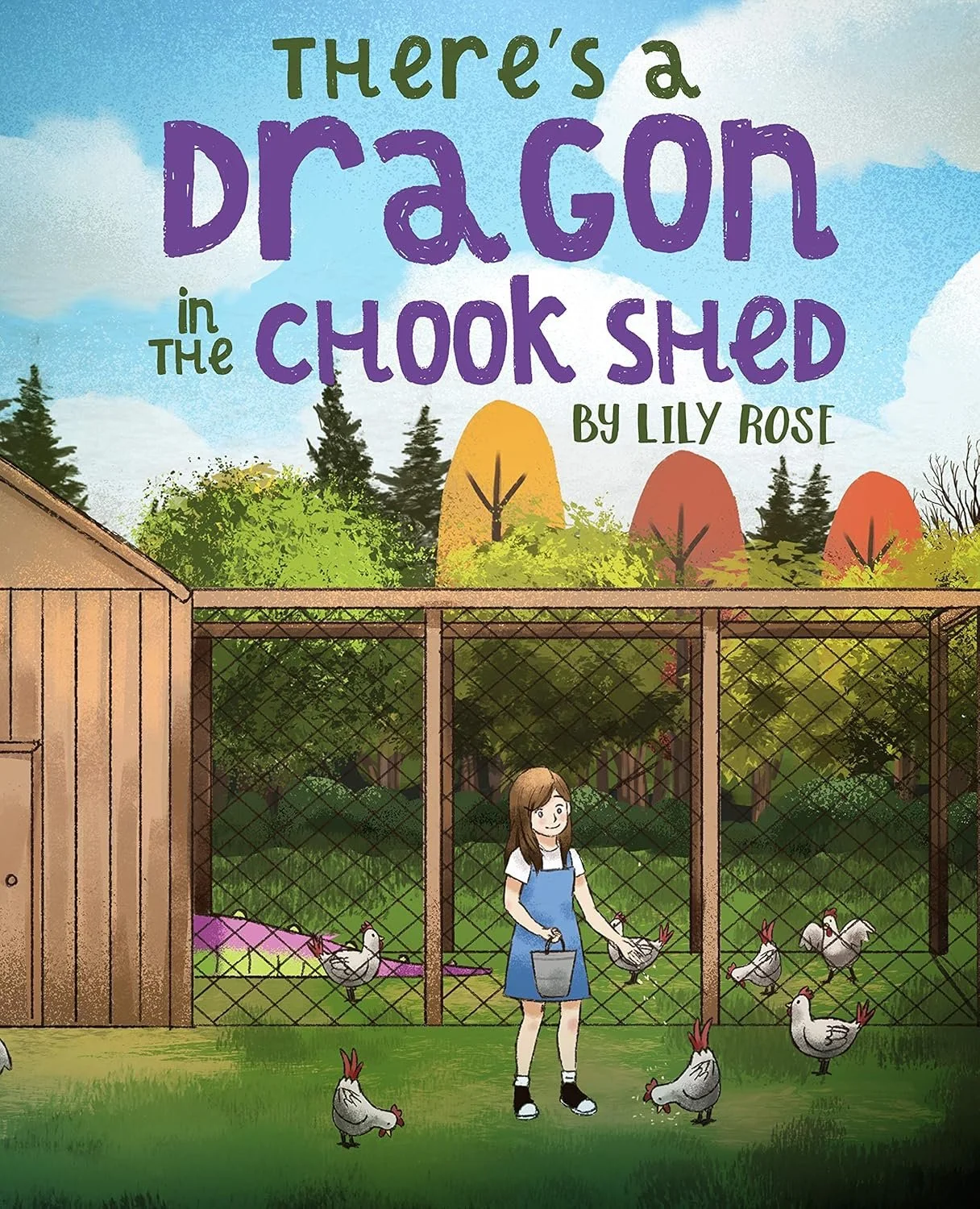 THERE'S A DRAGON IN THE CHOOK SHED
