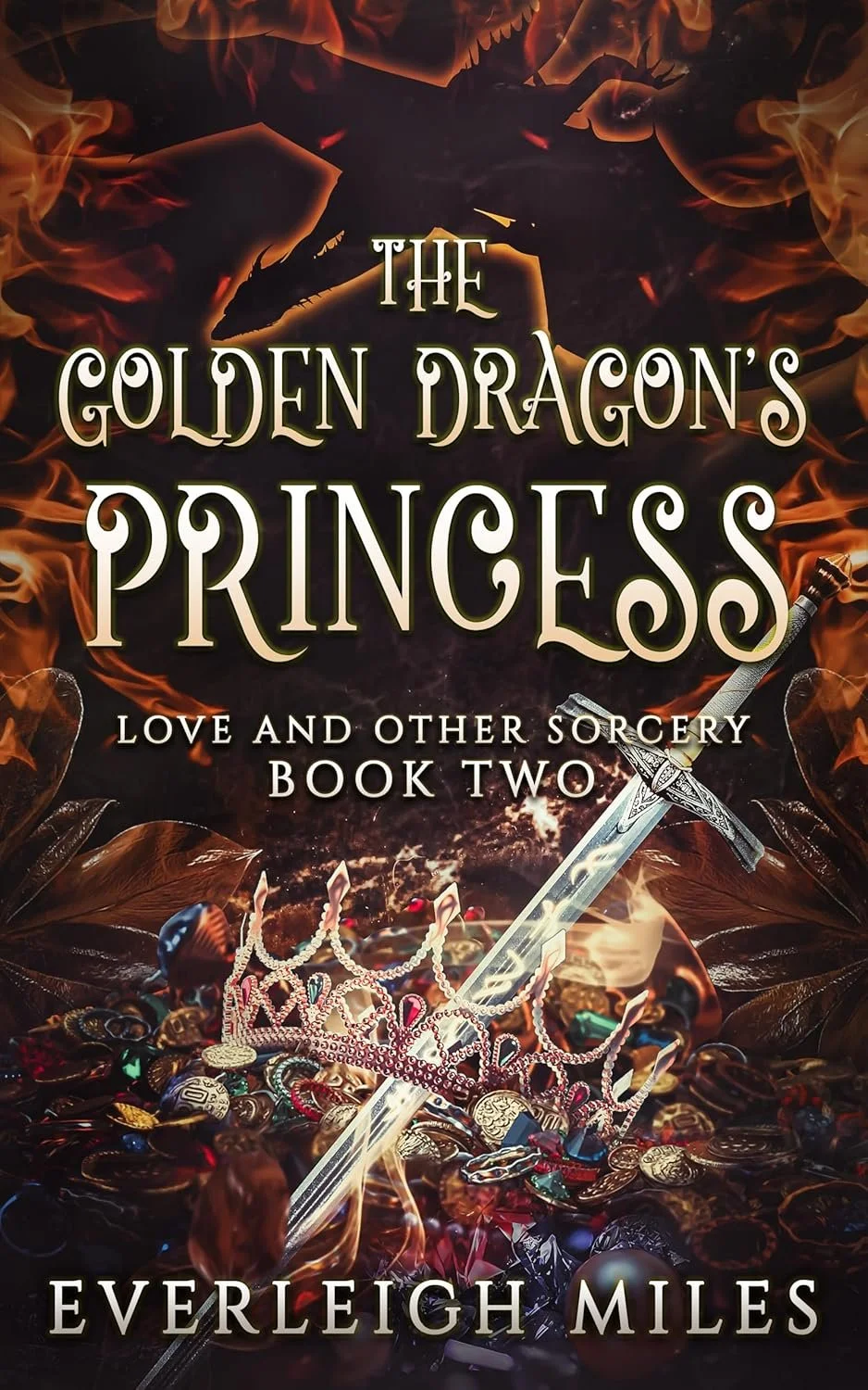 THE GOLDEN DRAGON'S PRINCESS (LOVE AND OTHER SORCERY #2)