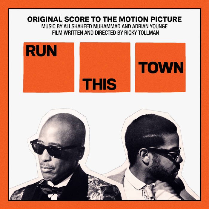 Ali Shaheed Muhammad & Adrian Younge - Run This Town (2020)  viola 