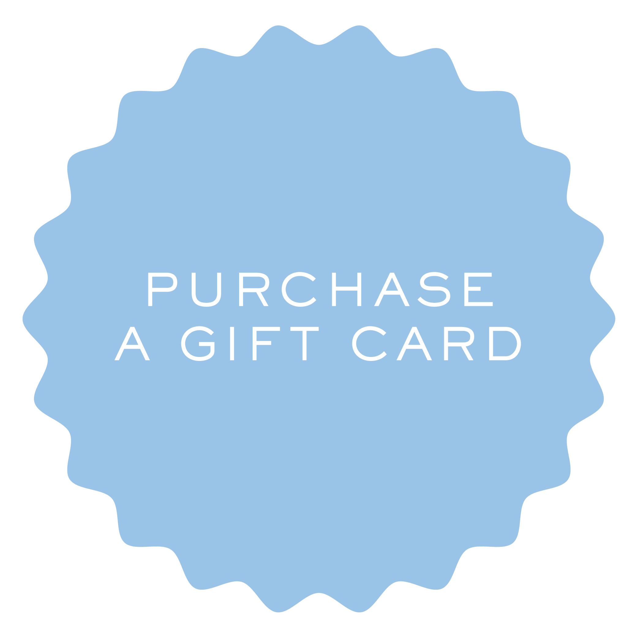 Light blue badge-shaped graphic with white text that reads 'Purchase a gift card'.