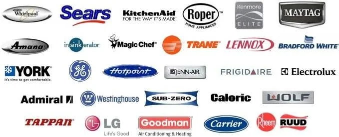 Whirlpool, Sears, KitchenAid, Roper, Kenmore Elite, Maytag, Amana, Sink Erator, Magic Chef, Trane, Lennox, Bradford White, York, GE, Hotpoint, Jenn-Air, Frigidaire, Electrolux, Admiral, Westinghouse, Sub-Zero, Caloric, Wolf, Tappan, LG, Goodman, Carrier, Rheem, Ruud.