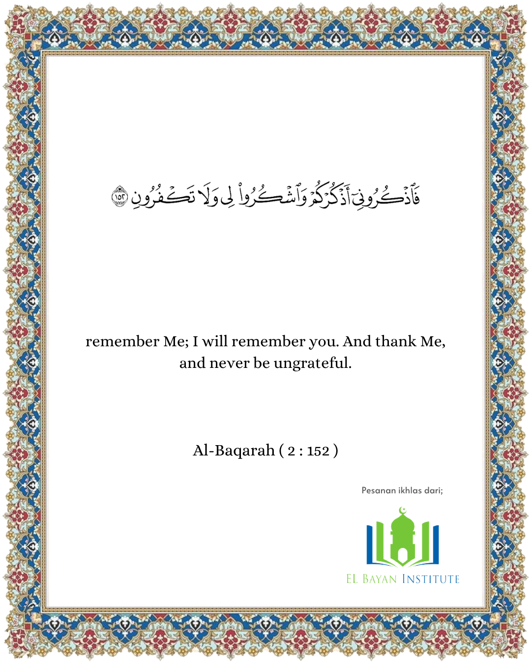 A Moment With The Quran | Surah Al-Baqarah, Verse 152