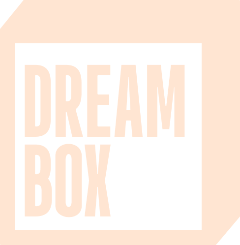 DREAM BOX