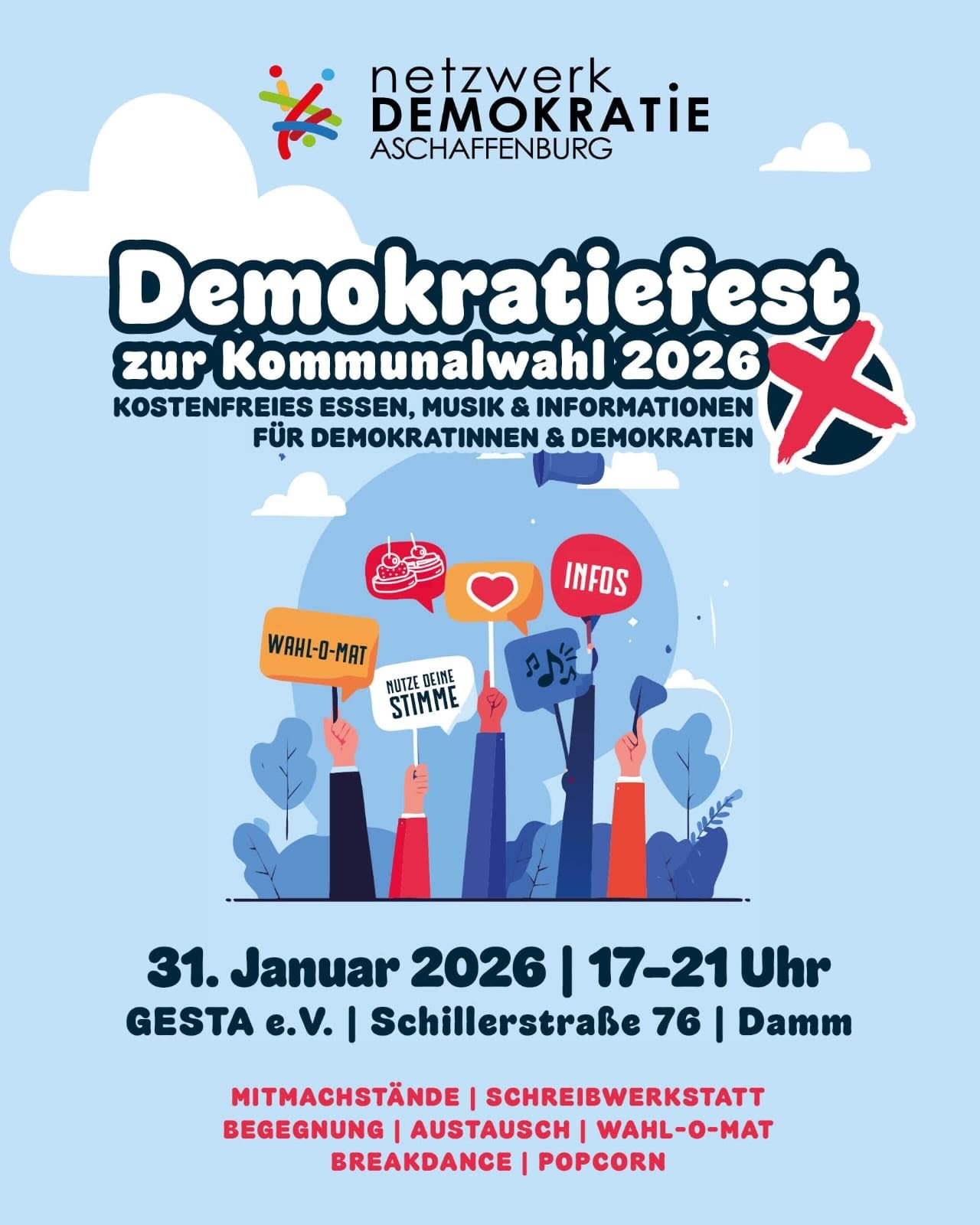 🗳️✨ Demokratie lebt vom Mitmachen! ✨🗳️

Am 31. Januar 2026 sind wir beim Demokratiefest zur Kommunalwahl 2026 in Aschaffenburg mit dabei!
Gemeinsam setzen wir ein Zeichen f&uuml;r Teilhabe, Austausch und eine vielf&auml;ltige Stadtgesellschaft 🤝

