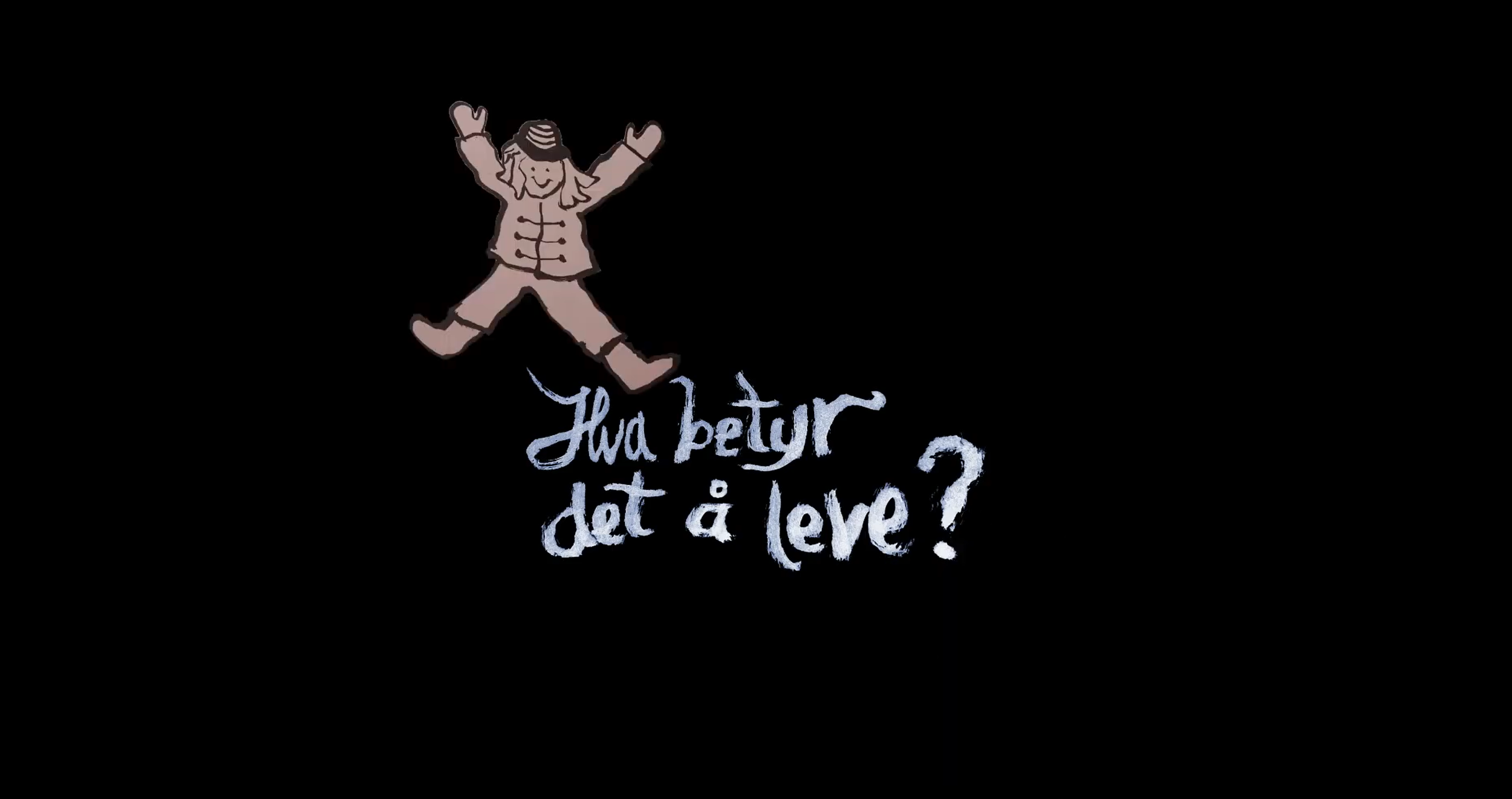 Hva betyr det å leve? – film og bildebok