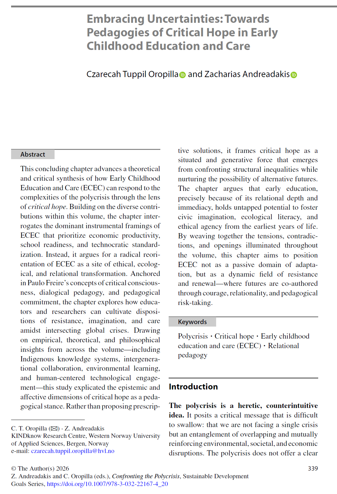 Embracing uncertainties: Towards pedagogies of critical hope in early childhood education and care