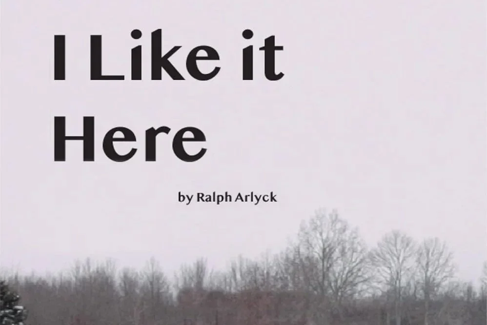 Screening: I Like It Here, A film by Ralph Arlyck