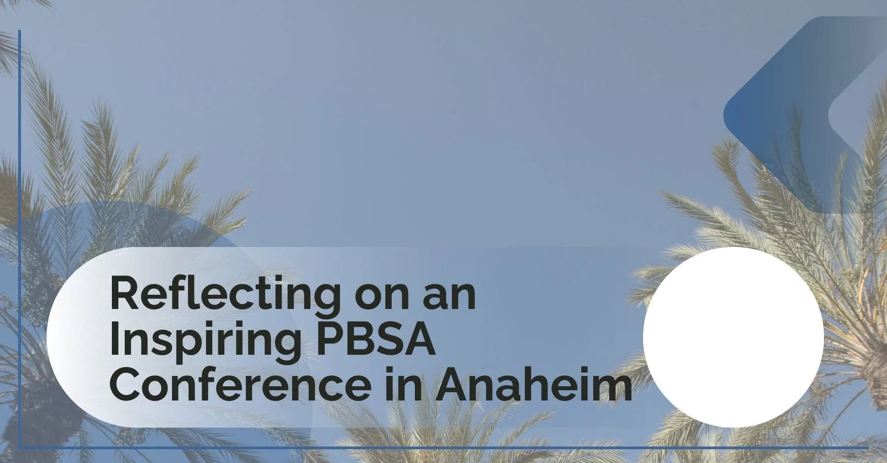 PBSA Conference Wrap-Up