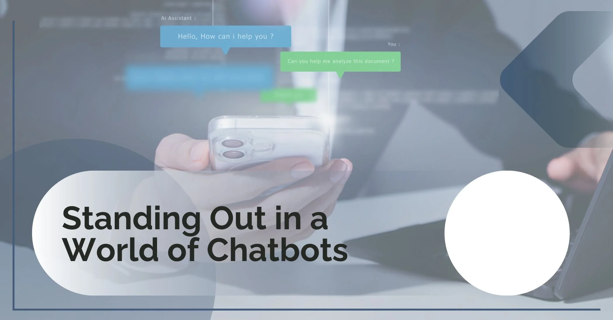 How to make your business stand out in a world of chatbots