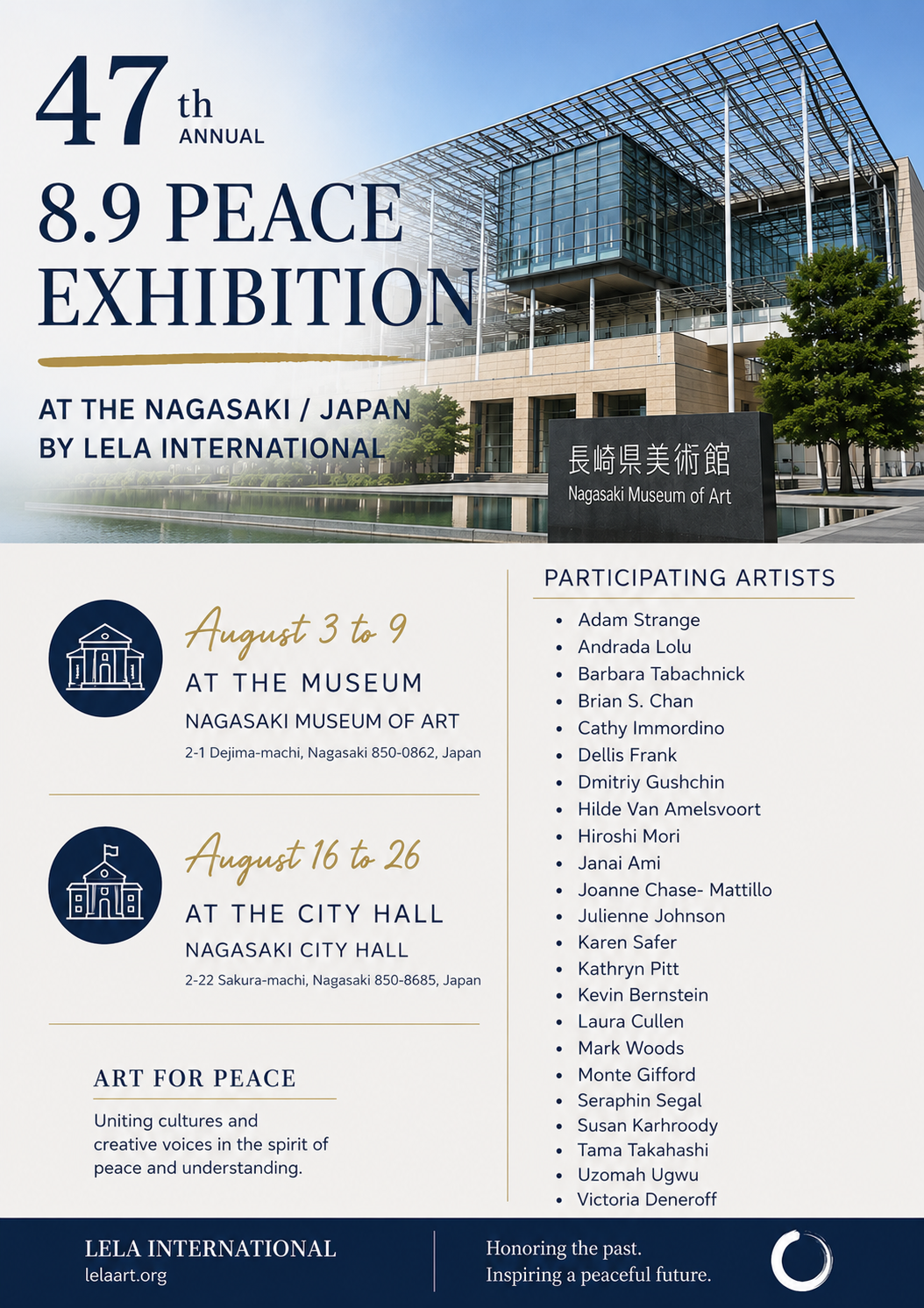 A poster for the 47th annual 8.9 Peace Exhibition at the Nagasaki Museum of Art in Japan, with dates August 3-9 at the museum and August 16-26 at the city hall, listing participating artists and emphasizing art for peace.