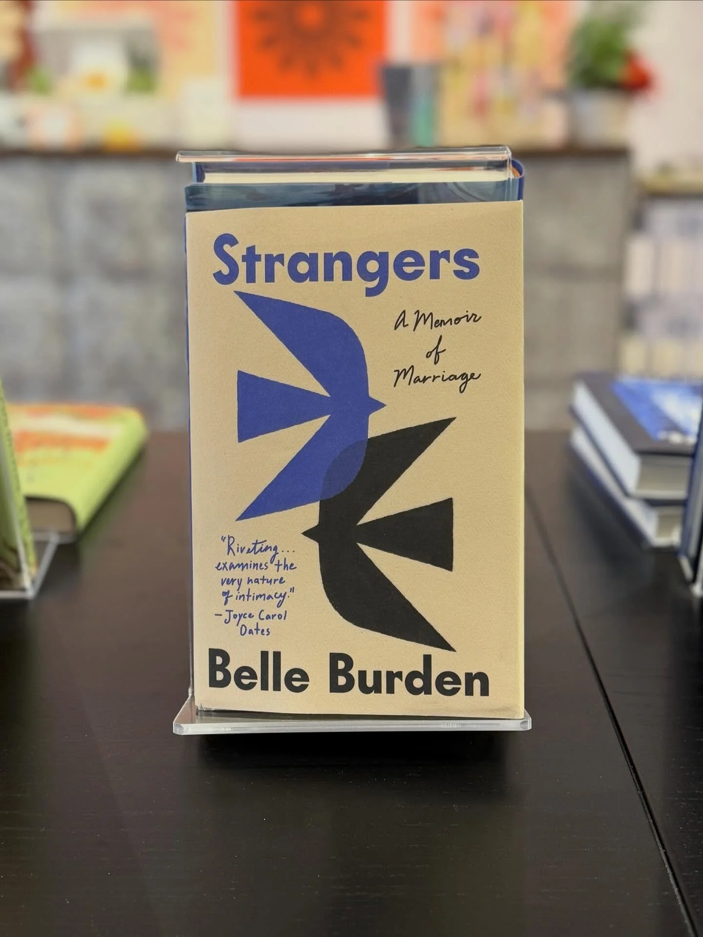 Our bestselling book so far this week is Belle Burden&rsquo;s vulnerable, engrossing memoir Strangers (we only have 2 copies left!). New releases this week include a gorgeous painted-edge edition of Kate Quinn&rsquo;s The Astral Library, and Heather 