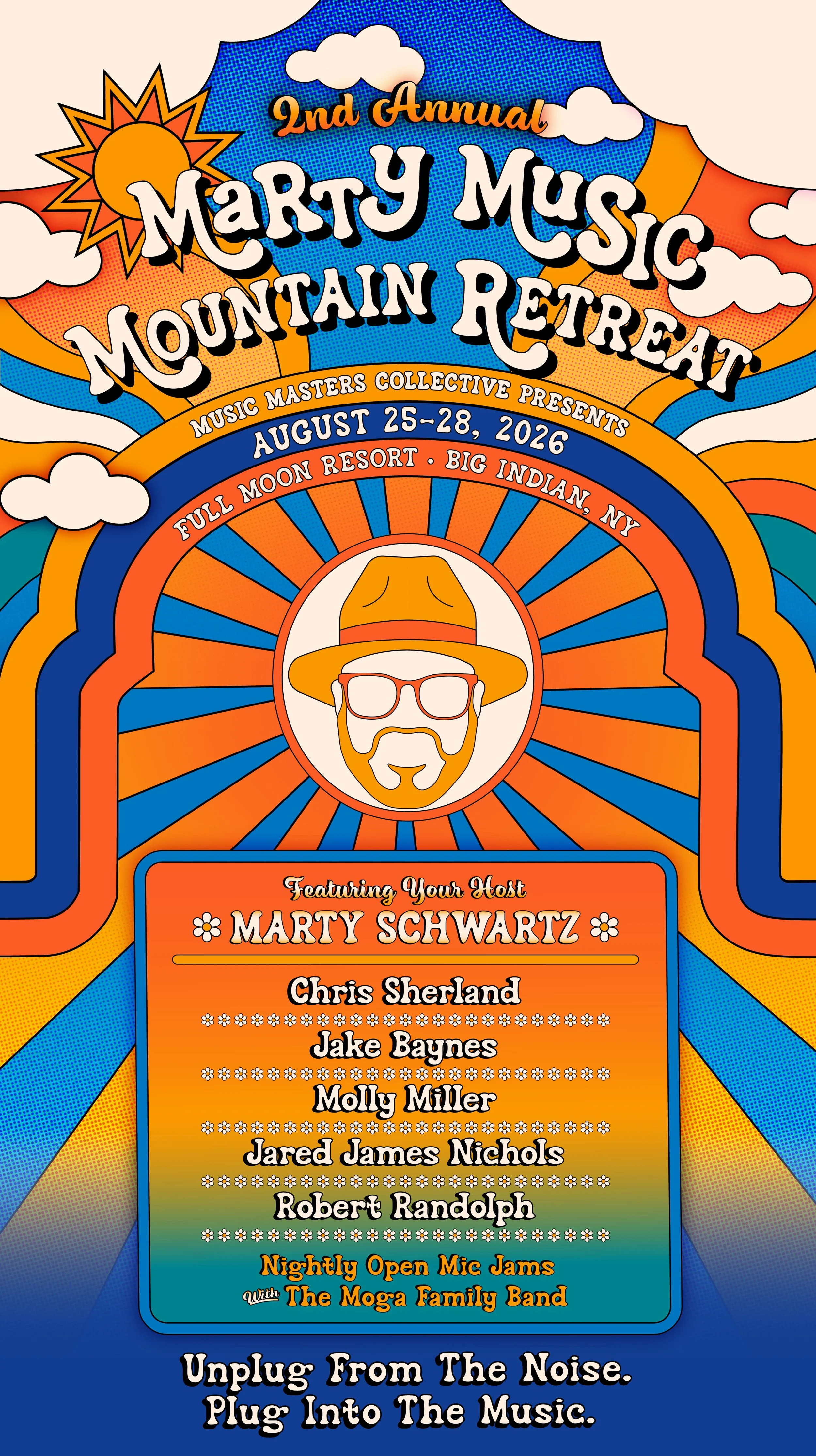Music Masters Collective Presents The 2nd Annual Marty Music Mountain Retreat ft your host: Marty Schwartz and Artists, Chris Sherland, Jake Baynes, Molly Miller, Jared James Nichols & Robert Randolph