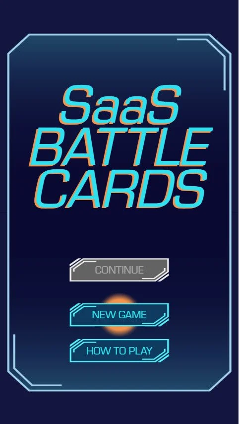 Slide 1 Base Layer: Animation of Contact and Player cards swirling down to a distant point and replaced by the game title "SaaS Battle Cards." Three buttons: Continue (disabled), New Game, How to Play.
