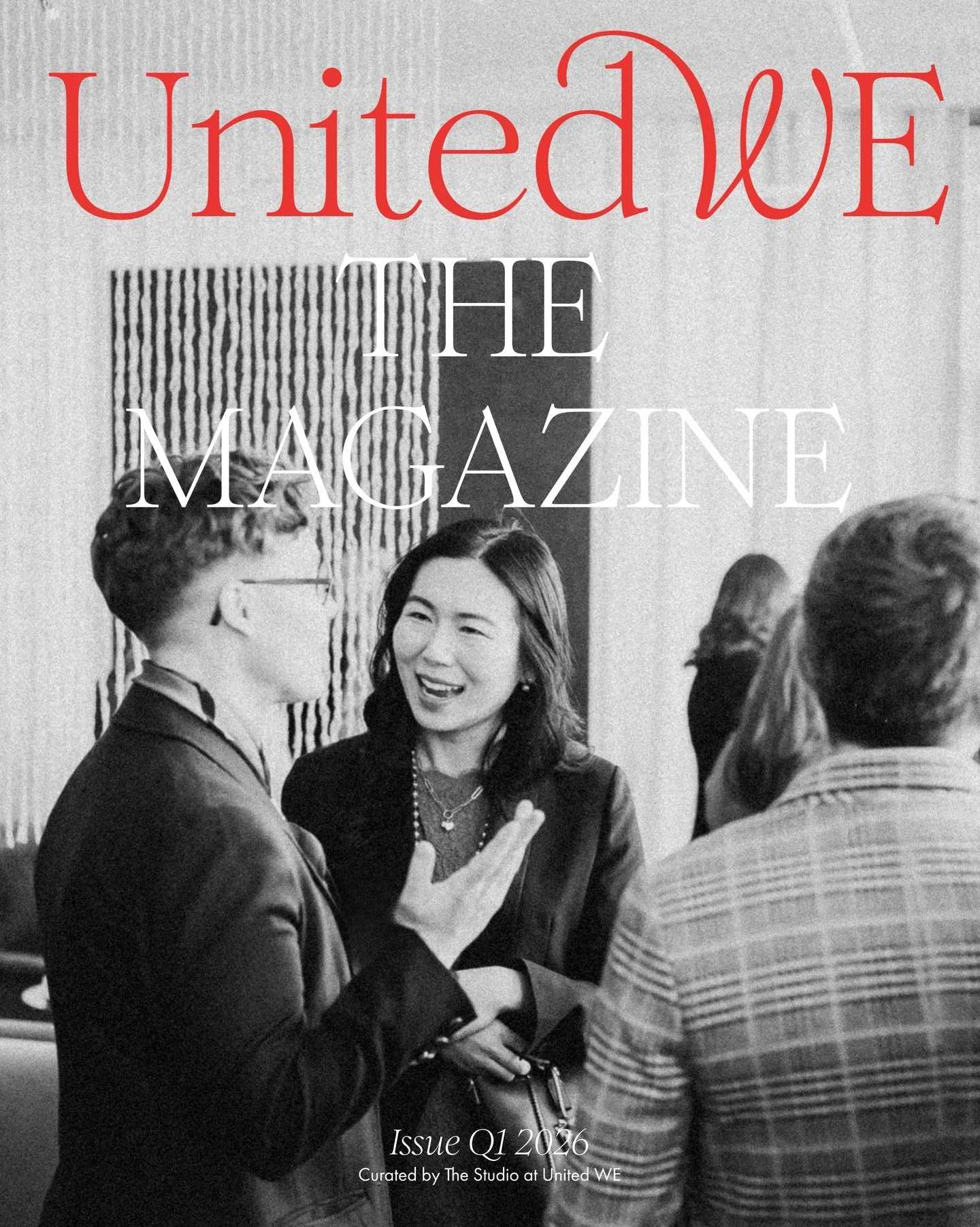 35 years of building.
35 years of evolving.

The new Q1 issue of The Magazine from United WE is here, and it&rsquo;s a reflection of where we&rsquo;ve been, the progress we&rsquo;re driving now, and the future we&rsquo;re actively shaping.

In this i