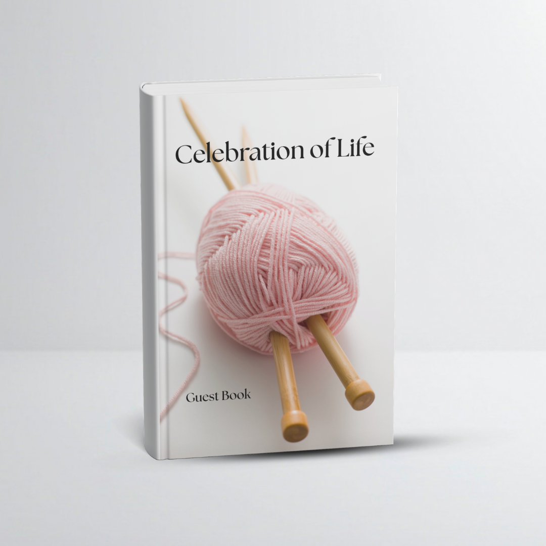 Guest book titled 'Celebration of Life' with a cover image of pink yarn ball with knitting needles.