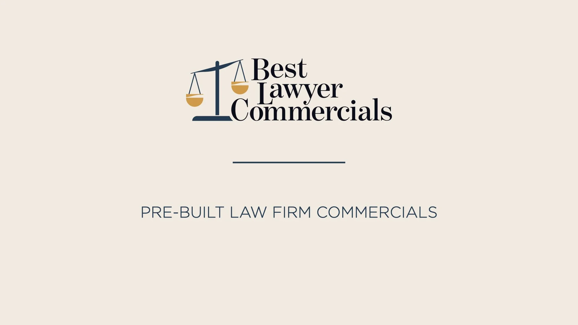 Logo for Best Lawyer Commercials with a scale of justice and the text "Best Lawyer Commercials" and "Pre-built Law Firm Commercials" on a beige background.