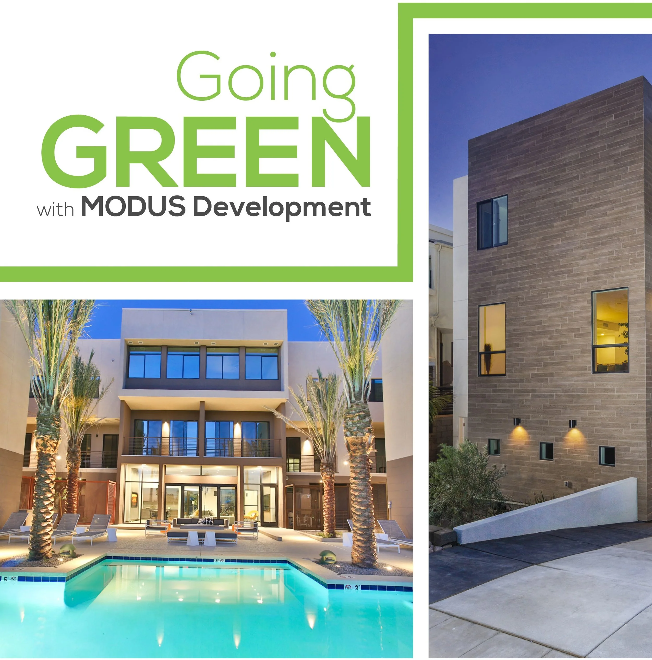 Construction In Focus: Going GREEN with MODUS Development