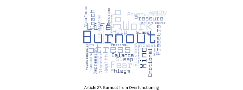Article 27: Burnout from Overfunctioning