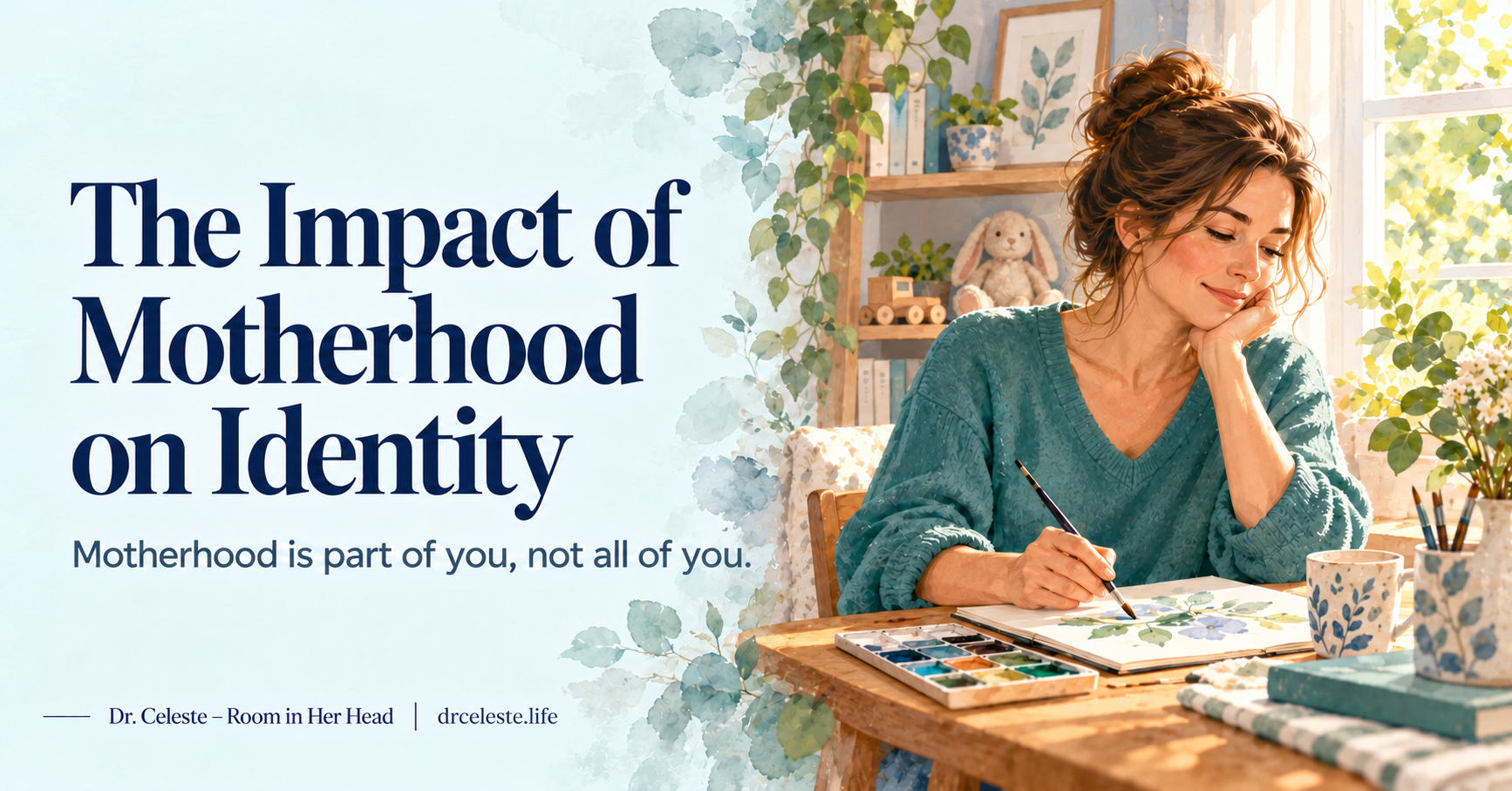 The Impact of Motherhood on Identity