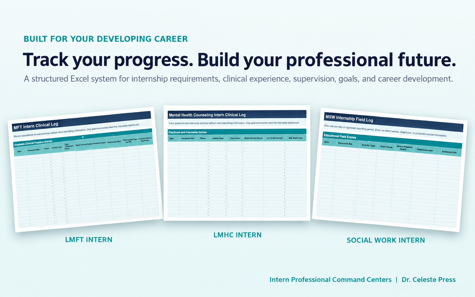 Intern Professional Command Centers for marriage and family therapy, mental health counseling, and clinical social work interns.