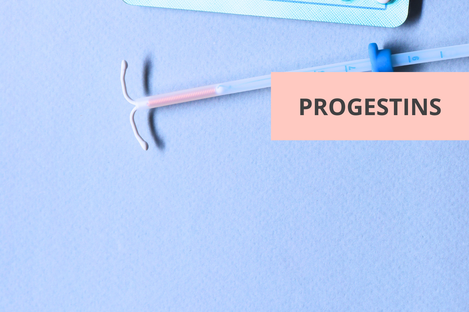 Why Not All Progestins Are Created Equal — And Why I Am Cautious About the Pill and the Hormonal IUD