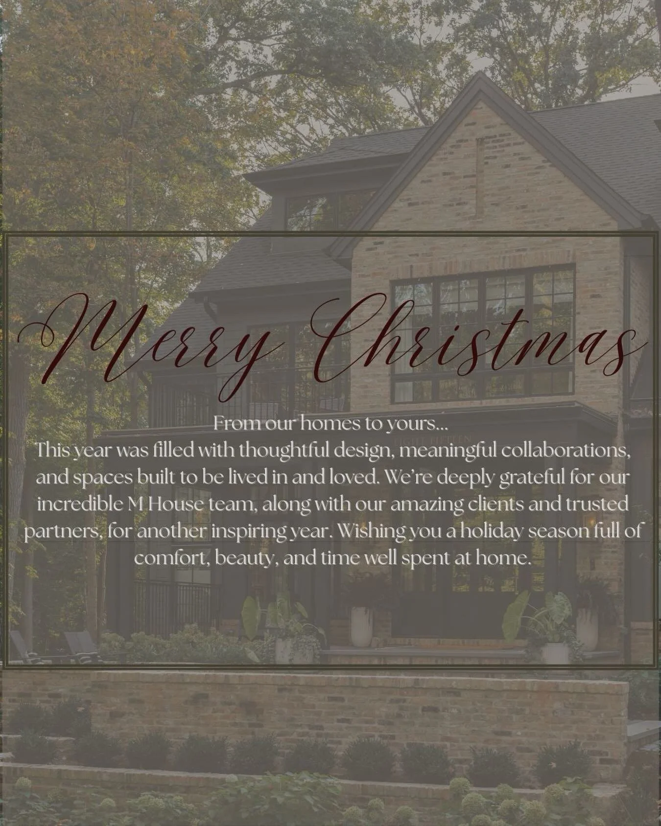 Merry Christmas from M House Development. May your heart be filled with joy and your home be filled with cheer!