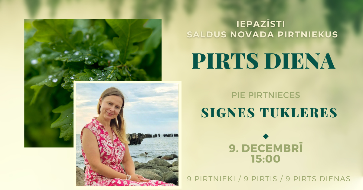 Ciemos pie pirtnieces Signes Tukleres 