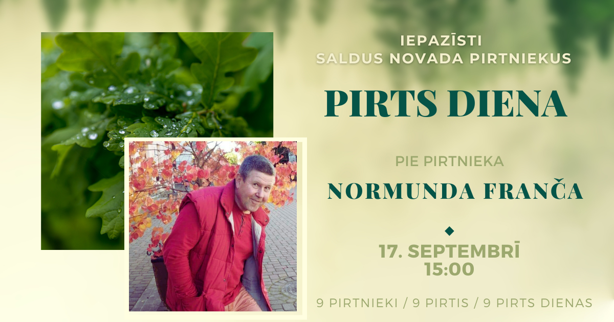 Turpinām iepazīt Saldus novada pirtniekus - 17.septembrī ciemos pie Normunda Franča