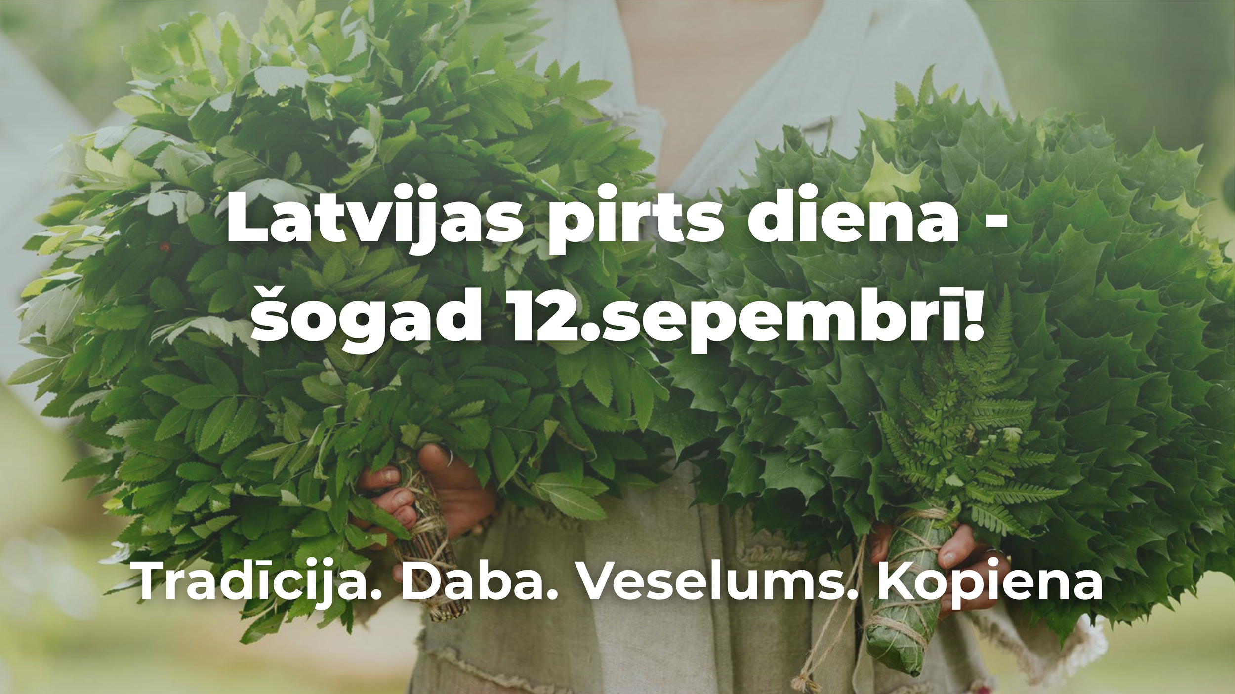 Latvijas pirts diena &nbsp;- šogad 12.sepembrī!