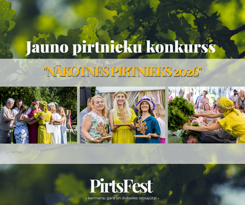 Poster for the 2025 Nakotnes Pirtniieks competition, featuring images of people participating in outdoor folk healing and traditional tanning activities with a green background and event details in Latvian.