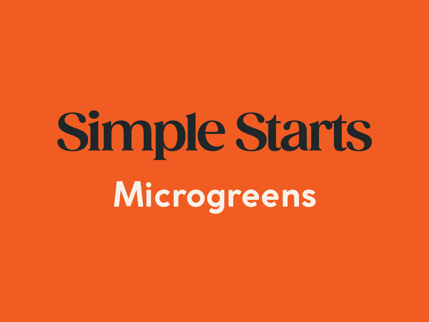 Simple Starts: Microgreens 10/11/25