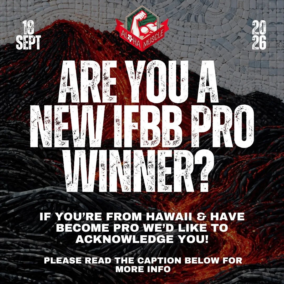🌺 Calling All IFBB Pros! 🌺

If you&rsquo;ve earned your IFBB Pro Card and have not yet been recognized at either Aloha Muscle or the Stingrey Classic, we&rsquo;d love to acknowledge your achievement at this year&rsquo;s Aloha Muscle!

Please send u