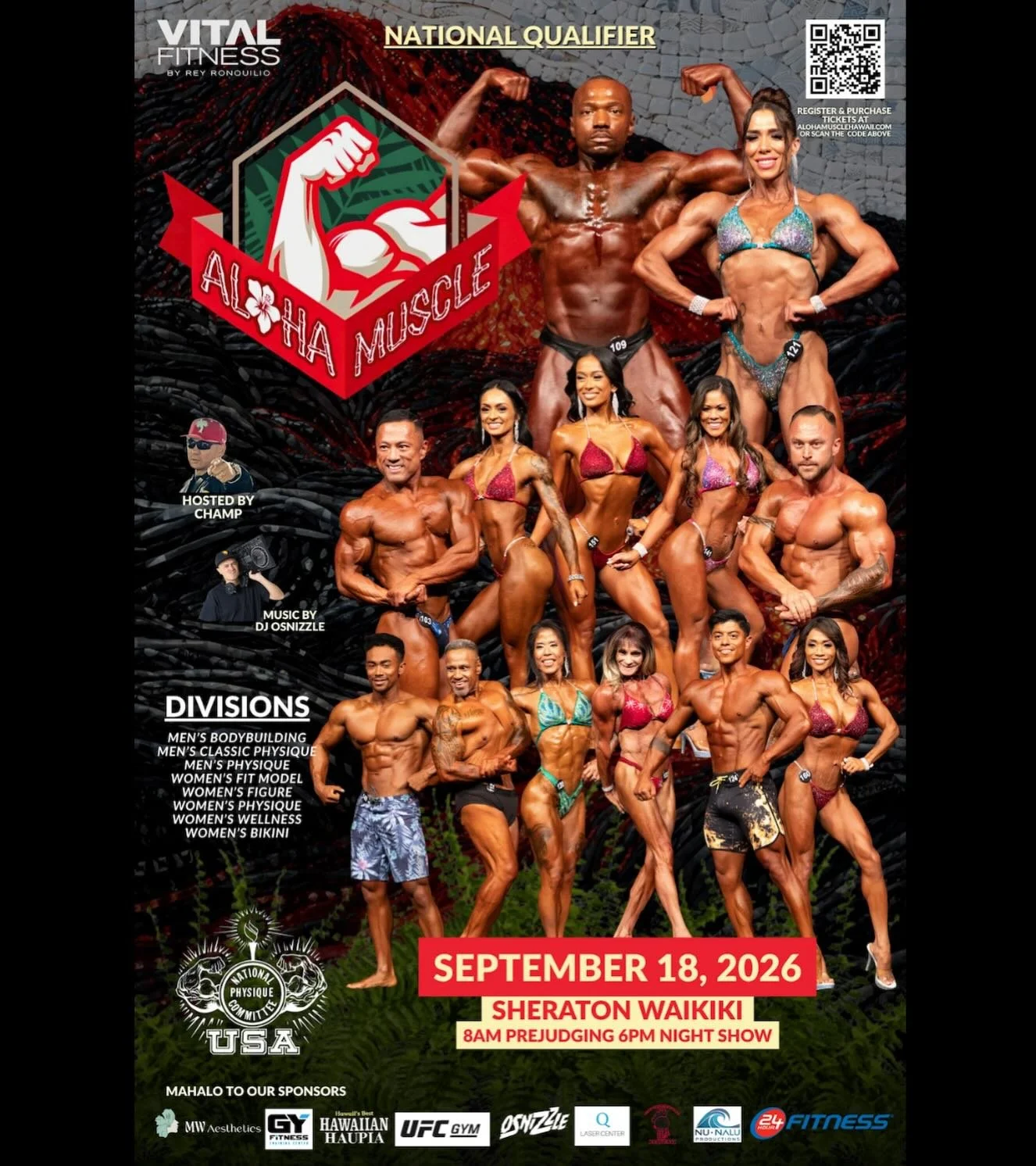 🌺💪 THE STAGE IS SET 💪🌺
September 18, 2026 

Registration for the next Aloha Muscle is officially OPEN!
Whether you&rsquo;re stepping on stage for the first time or coming back stronger than ever, this is your moment. 🏆

Join us for an unforgetta