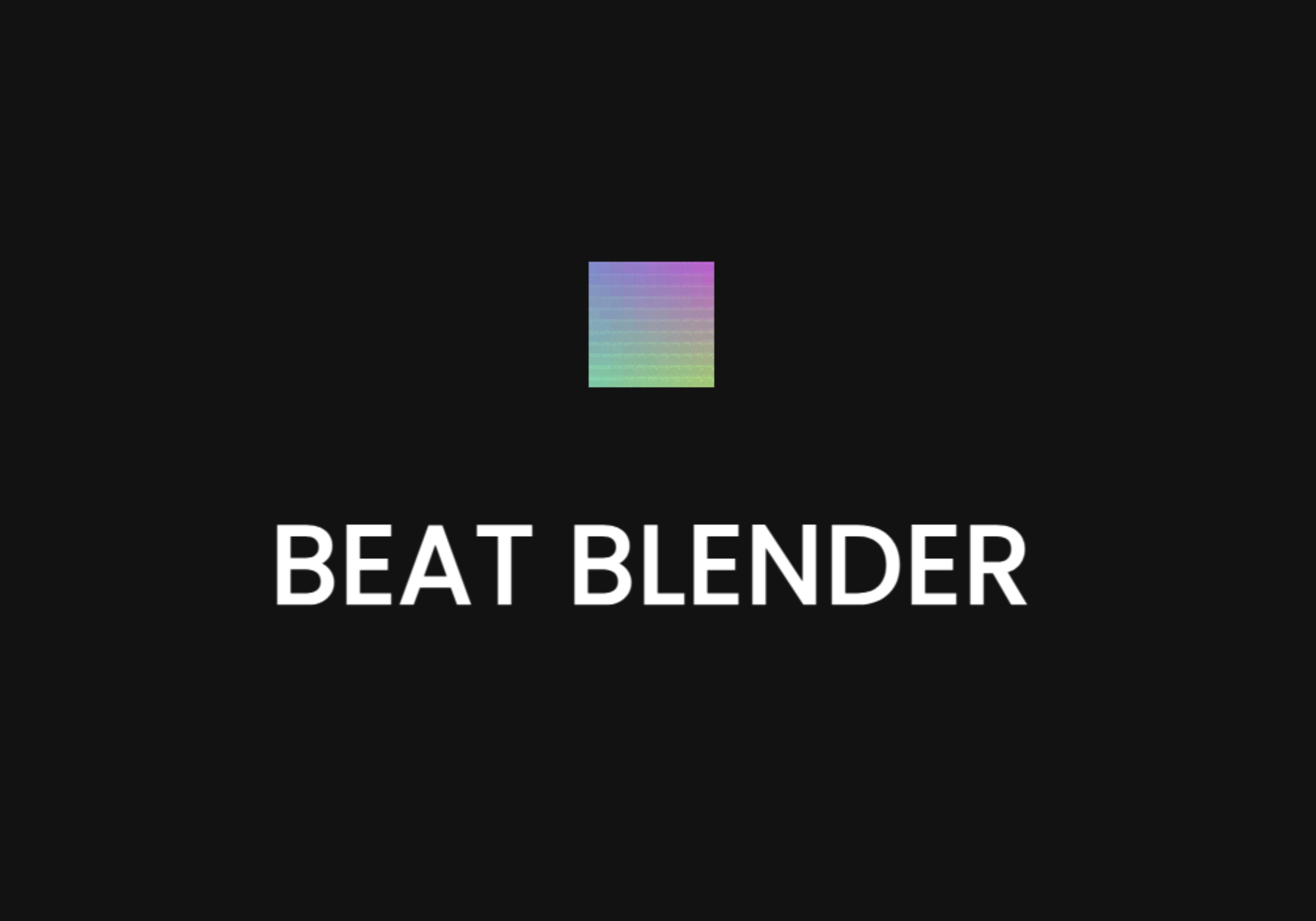 Beat Blender