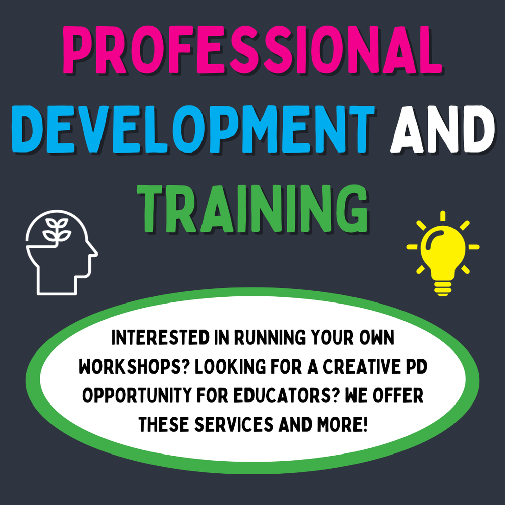 A promotional graphic with colorful text on a dark background advertising professional development and training services, featuring icons of a brain with leaves and a light bulb, and a message about workshops and opportunities for educators.