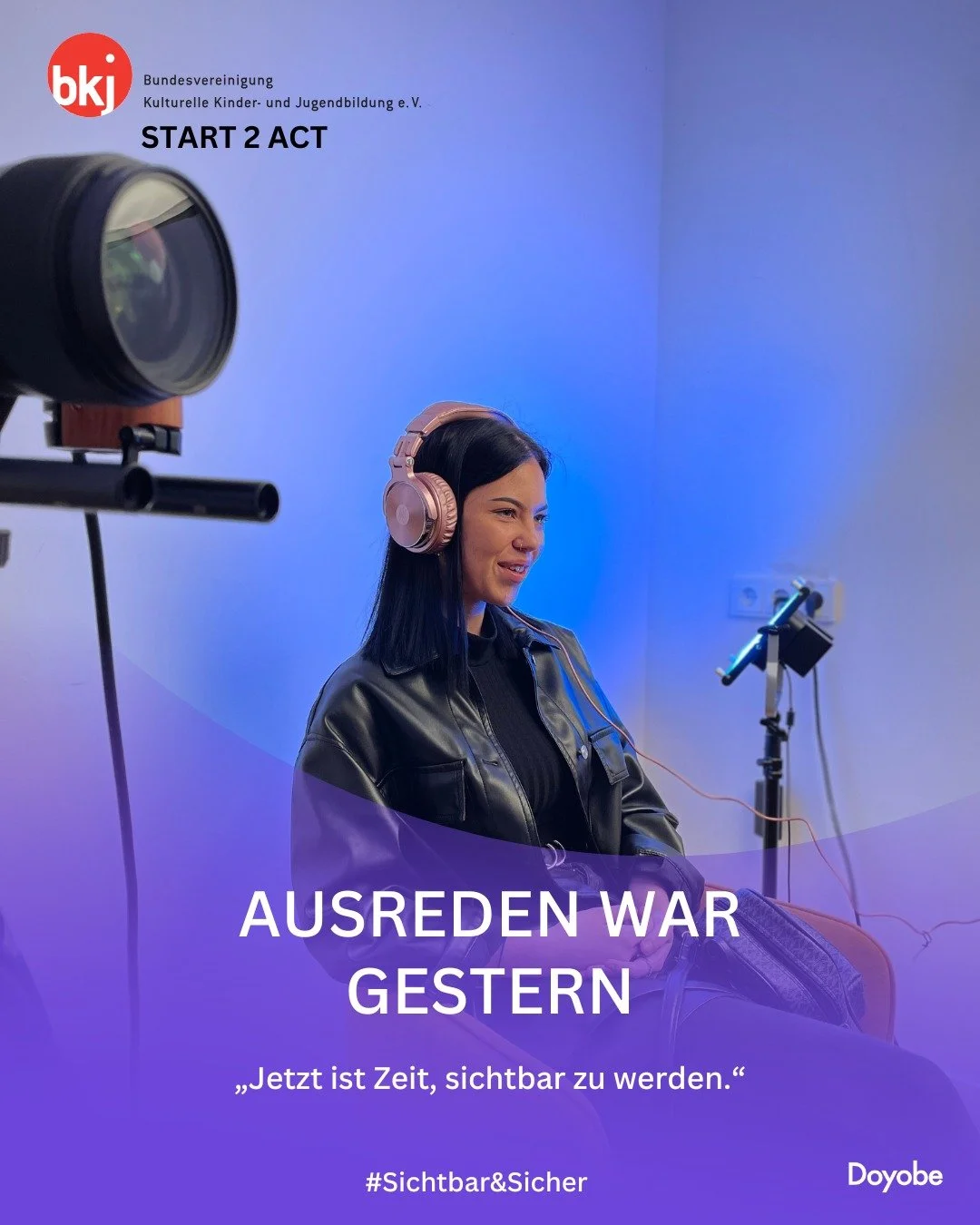 📢 F&ouml;rderhinweis:
Das Projekt &bdquo;Sichtbar &amp; Sicher&ldquo; wird im Rahmen des Programms Start2Act von der Bundesvereinigung Kulturelle Kinder- und Jugendbildung e. V. (BKJ) gef&ouml;rdert.
Es findet vom 2. Juni bis 30. September 2025 stat