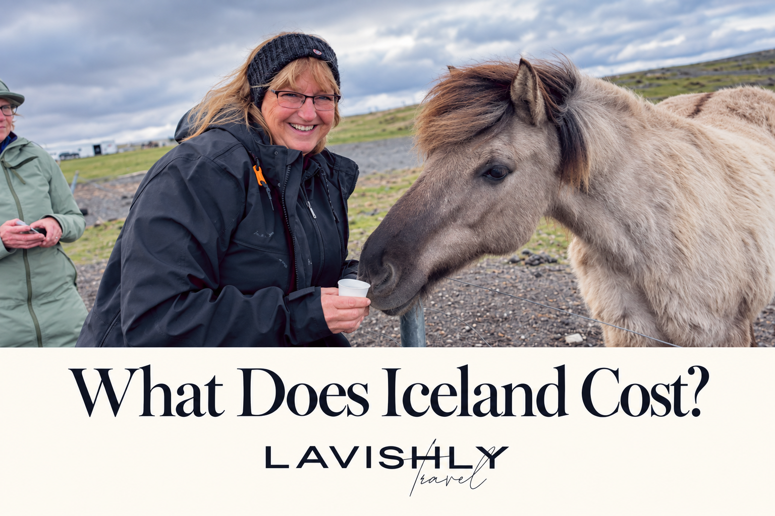What Does Iceland Cost? Lavishly Travel cover featuring Jeanine beside a horse on her Iceland trip