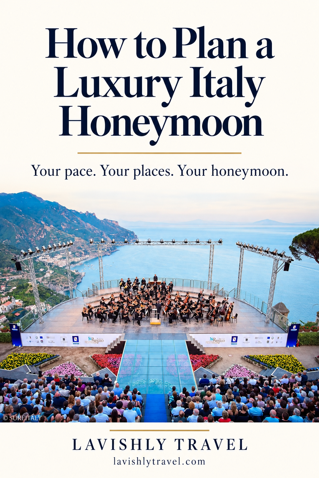 How to Plan a Luxury Italy Honeymoon