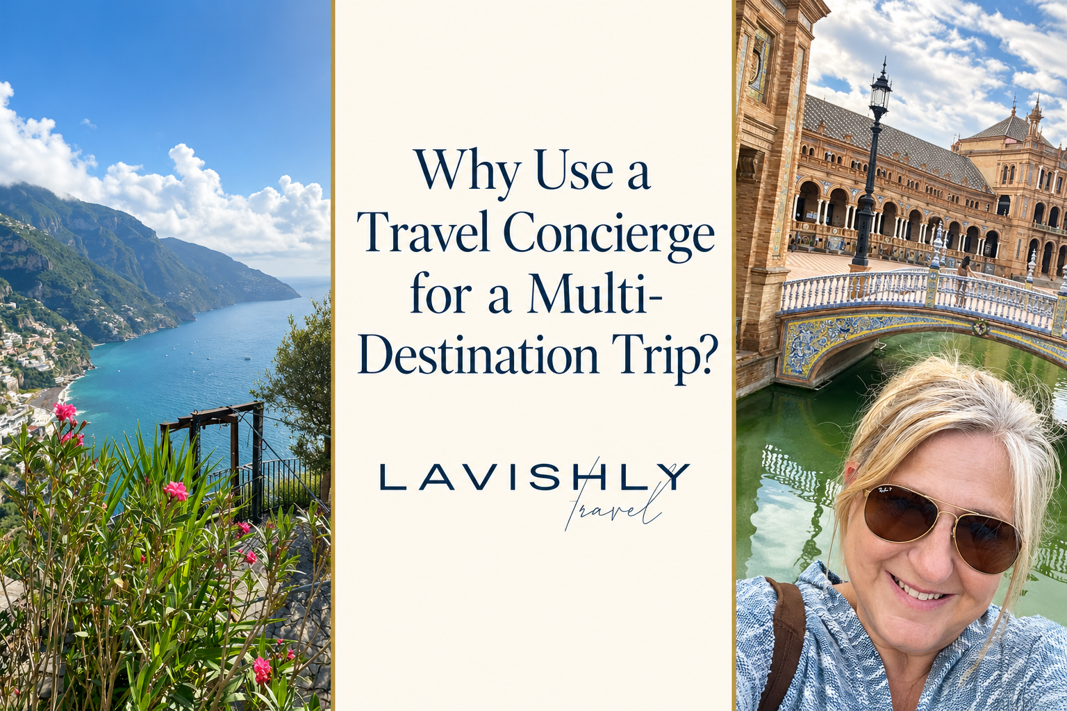 What Are the Benefits of a Travel Concierge for a Multi-Destination Trip?