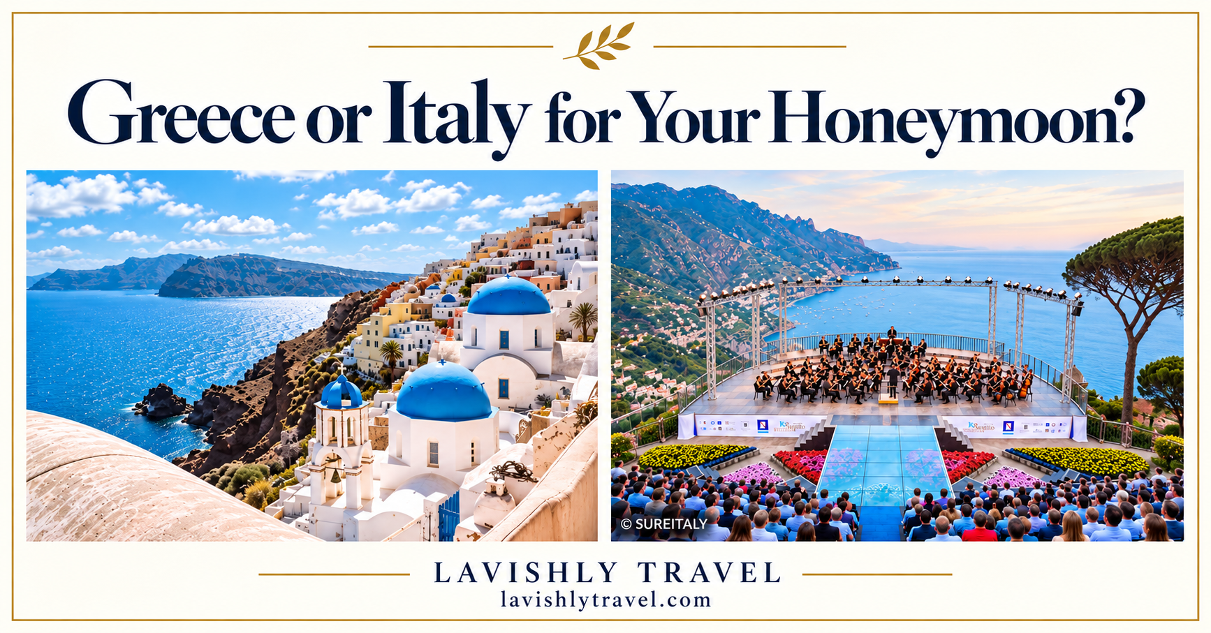 Branded Greece or Italy honeymoon comparison cover showing Santorini and a coastal venue in Italy.