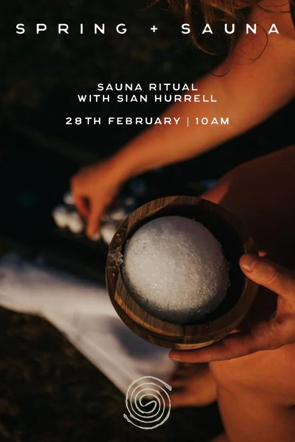 Sauna Ritual with Sian Hurrell