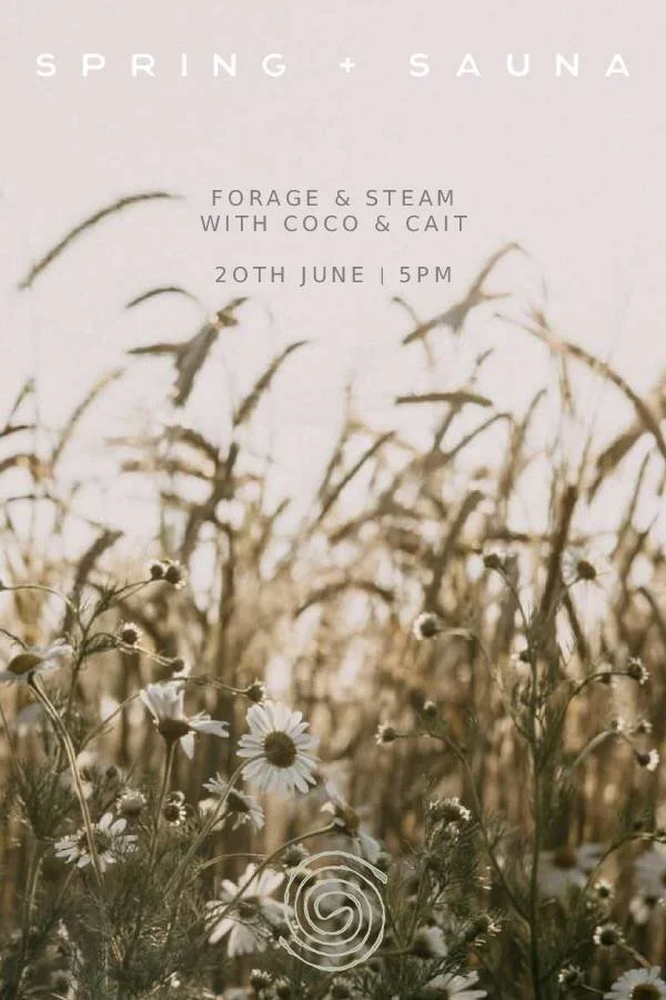 Forage &amp; Steam with Coco and Cait