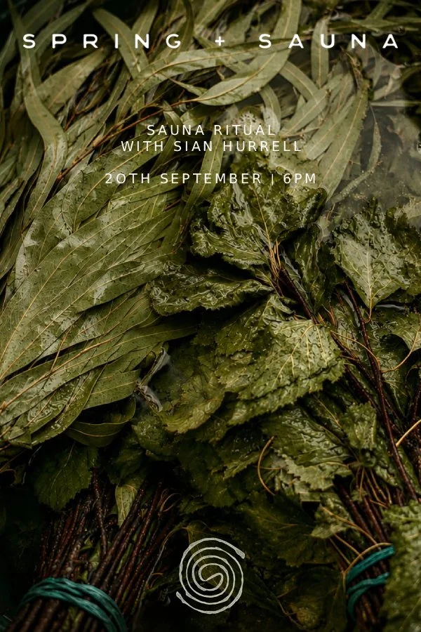 Sauna Ritual with Sian Hurrell